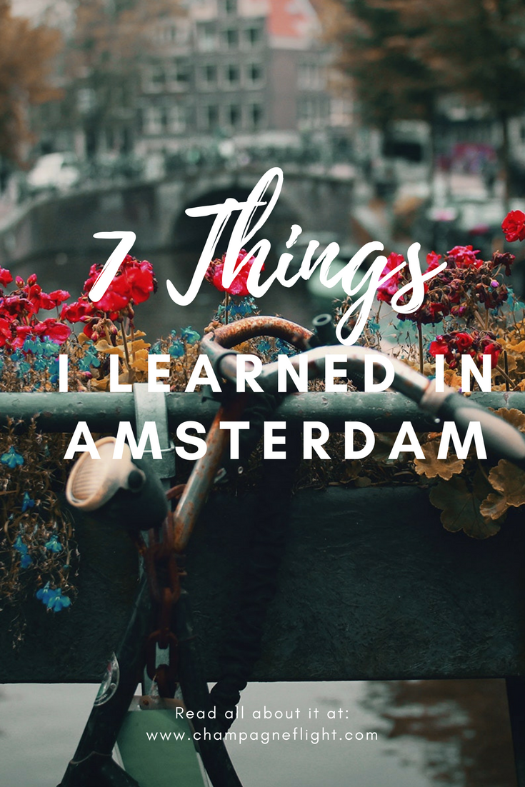 Amsterdam is an incredible city! If it's on your bucket list, check out this list of things I learned during my trip. 