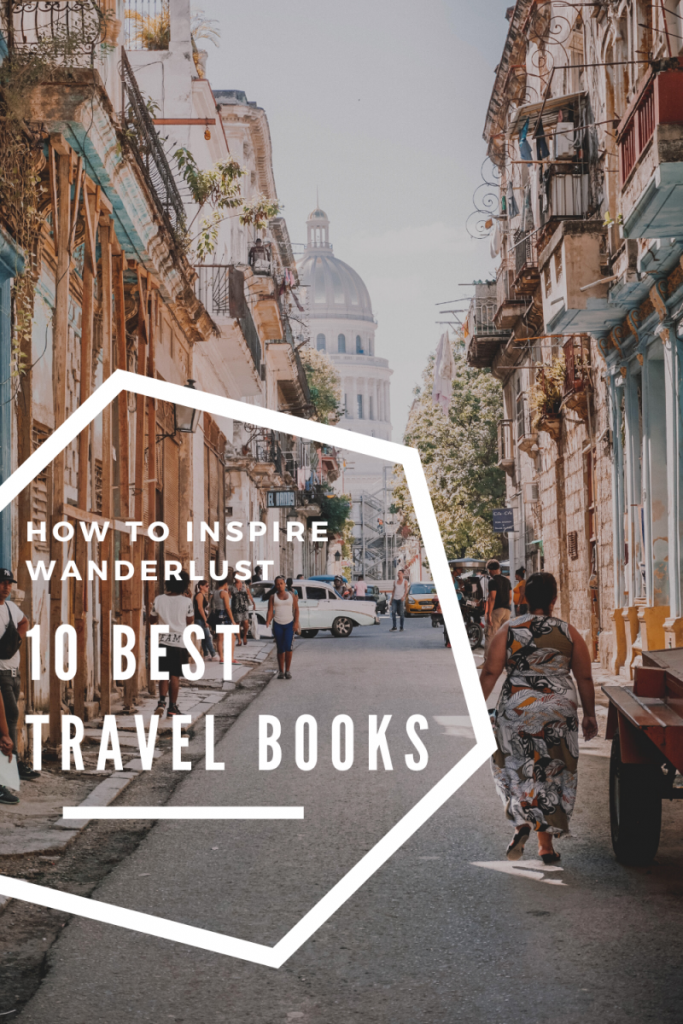These travel books are the perfect way to inspire wanderlust during times when you can't travel! 
