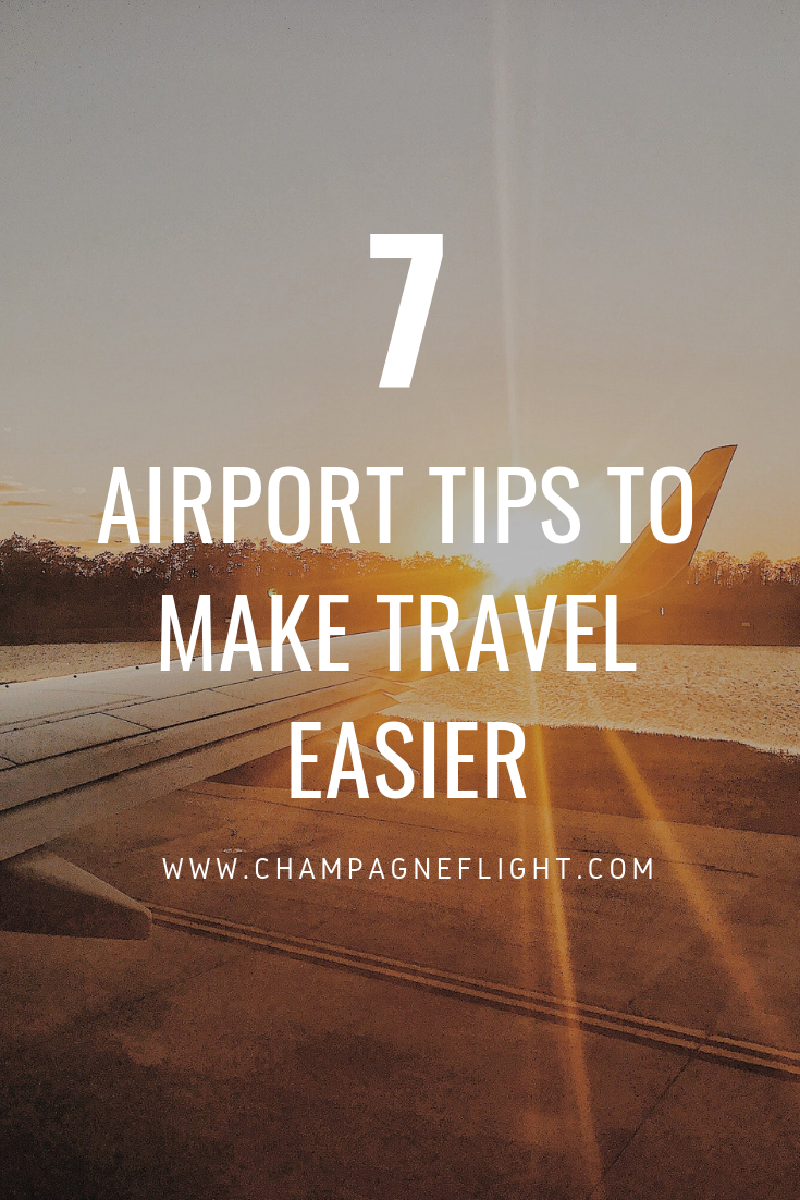 These are the exact airport tips I follow every time I travel and it's not only saved me so much time but it's also made air travel a little less exhausting.