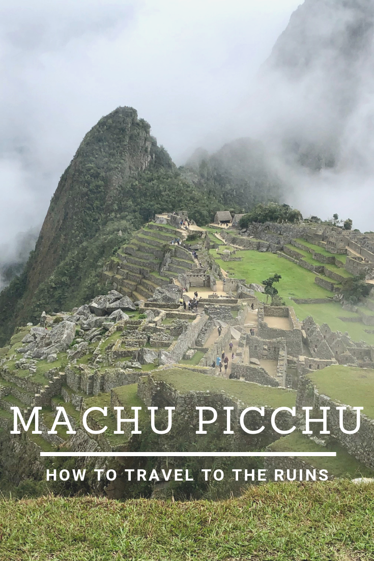 The Best Way to Travel to Machu Picchu